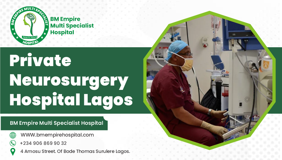 Private Neurosurgery Hospital Lagos